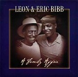 Leon & Eric Bibb - A Family Affair