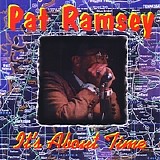 Pat Ramsey - It's About Time