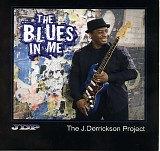 J. Project Derrickson - Blues in Me