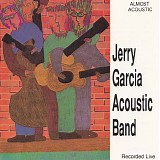 Jerry Garcia Acoustic Band - Almost Acoustic