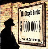 Boogie Bottles - Wanted