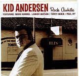 Kid Andersen - Rock Awhile