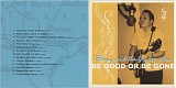 Benny And The Fly By Niters - Be Good Or Be Gone