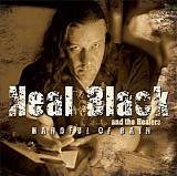 Neal Black & The Healers - Handful Of Rain