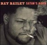 Ray Bailey - Satans Horn