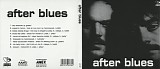 After Blues - After Blues (1986-2006)