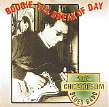 Chicago Slim Blues Band - Boogie Till Break Of Day