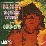 Dr. John - The Night Tripper - Gris-Gris