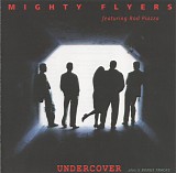 Mighty Flyers featuring Rod Piazza - Undercover