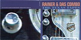 Rainer & Das Combo - The Texas Tapes