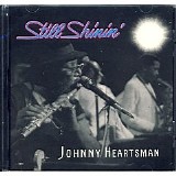 Johnny Heartsman - Still Shinin