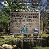 Various artists - Louisiana Swamp Blues Vol. 1 - Live At TabbyÂ´s Blues Box