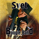 Svet Boogie Band - Live At JVL Art Club