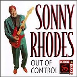 Sonny Rhodes - Out Of Control