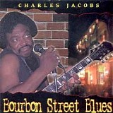 Charles Jacobs - Bourbon Street Blues