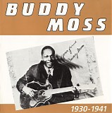 Buddy Moss - 1930-1941