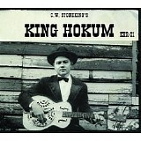 C.W. Stoneking - King Hokum