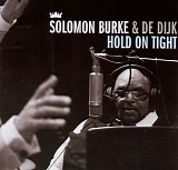 Solomon Burke & De Dijk - Hold On Tight