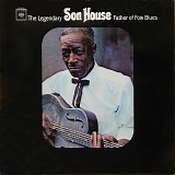 Son House - Father of Folk Blues (1965 Vinyl)