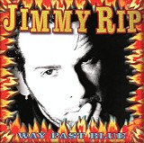 Jimmy Rip - Way Past Blue