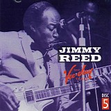 Jimmy Reed - Vee-Jay Years - Disc 5