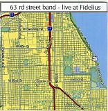 63rd Street Band - Live At Fidelius