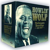 Howlin' Wolf - The Complete Recordings 1951-1969