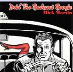 Mick Martin - Doin' the Backseat Boogie