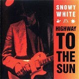 Snowy White & the White Flames - Highway To The Sun