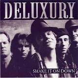 Deluxury - Shake it on Down