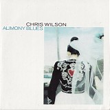 Chris Wilson - Alimony Blues EP