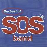 S.O.S. Band - The Best of SOS Band