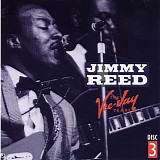 Jimmy Reed - Vee-Jay Years - Disc 3