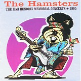 The Hamsters - The Jimi Hendrix Memorial Concerts 1995 (Red Disc)