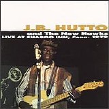 J.B. Hutto - Live At Shaboo Inn, Conn. 1979