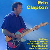 Eric Clapton - BBC Live in Belfast