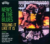 Various Artists - News & the Blues- Telling It Like It Is