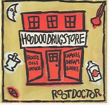 Hoodoo Drugstore - Root Doctor