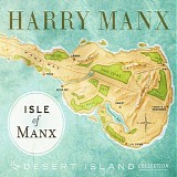 Harry Manx - Isle of Manx