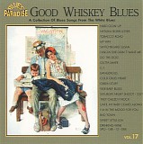 Various artists - Good Whyskey Blues vol.17