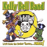 Kelly Bell Band - Live from the Recher Theatre