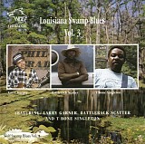 Various artists - Louisiana Swamp Blues Vol 3