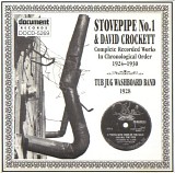 Stovepipe No.1 & David Crockett - Complete Recorded Works (1924-1930)