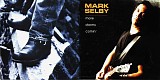 Mark Selby - More Storms Comin'