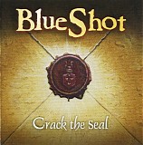 BlueShot - Crack the Seal