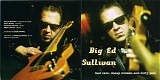 Big Ed Sullivan - Fast cars, cheap women and dirty pool