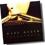 Gary Green - Surrounded