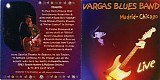 Vargas Blues Band - En Directo  Madrid-Chicago