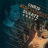 Chris Duarte Group - Blue Velocity