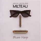 Jean-Jacques Milteau - Blues Harp